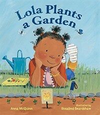 Lola Plants a Garden (Paperback)