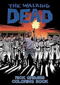 The Walking Dead: Rick Grimes Adult Coloring Book (Paperback)