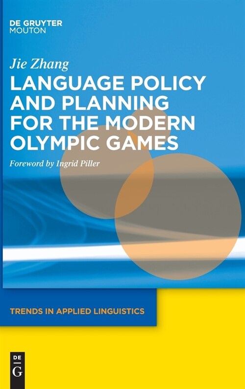 Language Policy and Planning for the Modern Olympic Games (Hardcover)