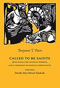 Called to Be Saints (Hardcover)