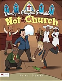 Not in My Church (Paperback)