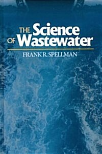 The Science of Wastewater (Hardcover)