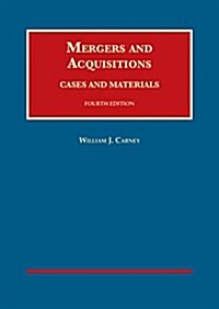 Mergers and Acquisitions, Cases and Materials (Hardcover, 4th, New)