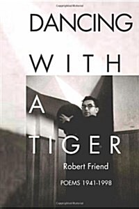 Dancing With a Tiger (Paperback)