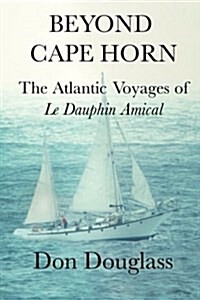 Beyond Cape Horn (Paperback)