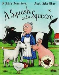 A Squash and a Squeeze (Paperback, Illustrated ed)