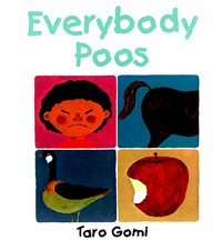 Everybody poos