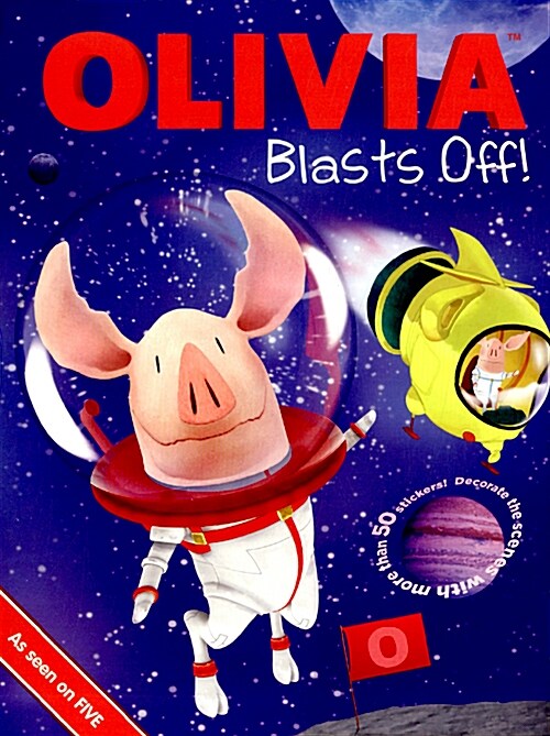 Olivia Blasts Off! (Paperback)