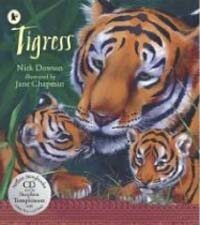 Tigress (Paperback + CD) - Nature Storybooks