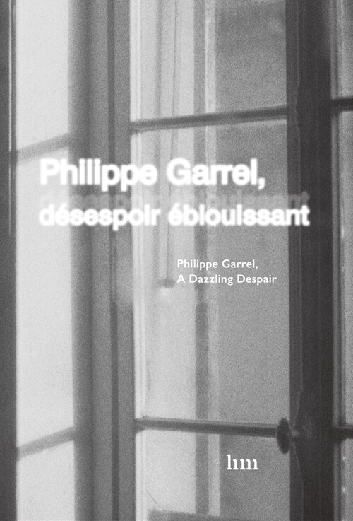 [중고] Philippe Garrel, Desespoir Eblouissant
