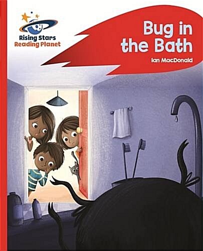Reading Planet - Bug in the Bath - Red B: Rocket Phonics (Paperback)