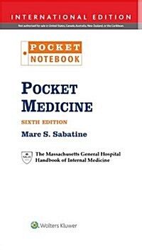 Pocket Medicine: The Massachusetts General Hospital Handbook of Internal Medicine (Paperback, 6th, International Edition)