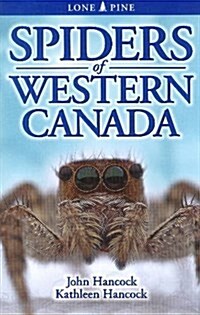 Spiders of Western Canada (Paperback)