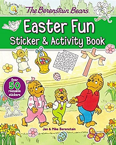 The Berenstain Bears Easter Fun Sticker and Activity Book: An Easter and Springtime Book for Kids (Paperback)