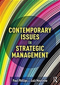 Contemporary Issues in Strategic Management (Paperback)