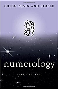 Numerology, Orion Plain and Simple (Paperback)