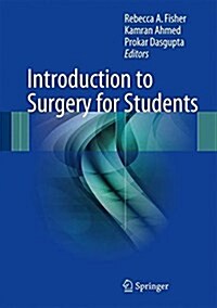 Introduction to Surgery for Students (Hardcover, 2017)