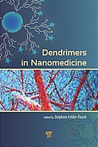 Dendrimers in Nanomedicine (Hardcover)