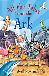 All the Tales from the Ark (Paperback, New ed)