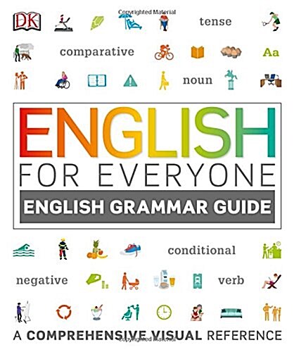 English for Everyone English Grammar Guide : A comprehensive visual reference (Paperback)
