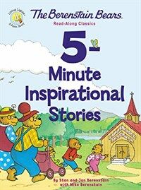 The Berenstain Bears 5-Minute Inspirational Stories: Read-Along Classics (Hardcover)