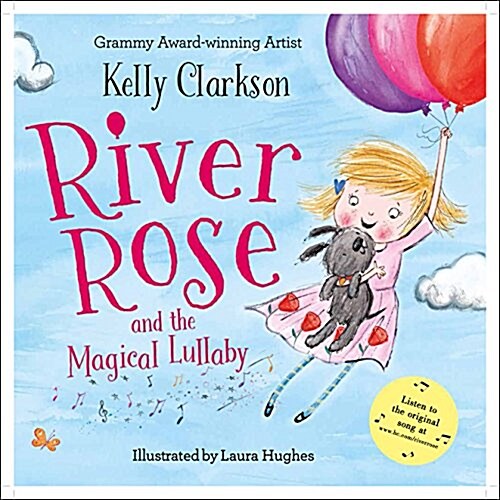 River Rose and the Magical Lullaby (Hardcover)