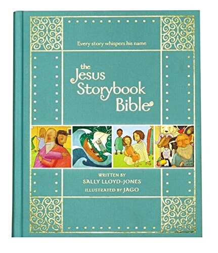 The Jesus Storybook Bible Gift Edition: Every Story Whispers His Name (Hardcover, Special)