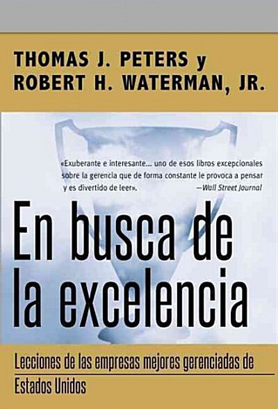 En Busca de la Excelencia = In Search of Excellence (Paperback)