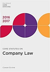 Core Statutes on Company Law 2016-17 (Paperback)