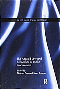 The Applied Law and Economics of Public Procurement (Paperback)