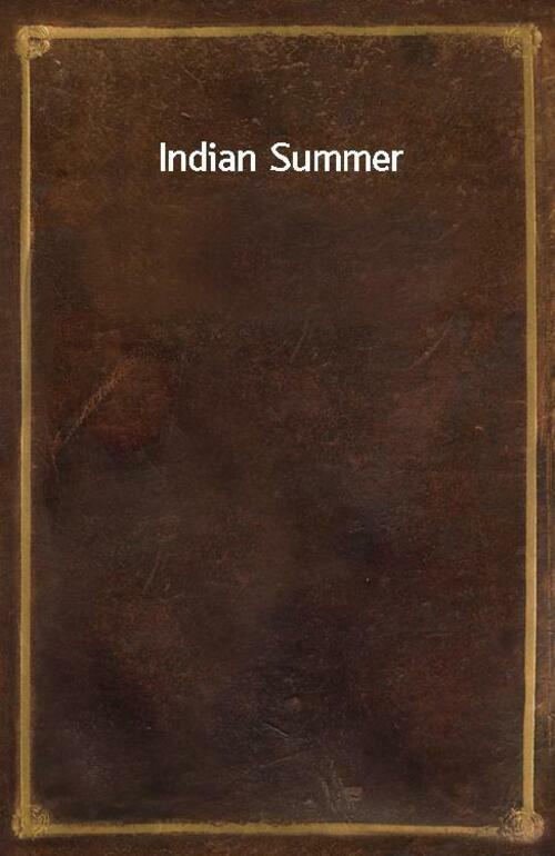 Indian Summer