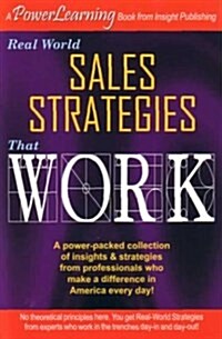 Real World Sales Strategies That Work (Paperback)