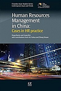 Human Resources Management in China : Cases in HR Practice (Paperback)