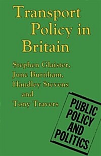 Transport Policy in Britain (Paperback)
