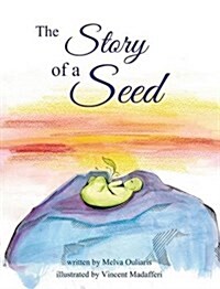 The Story of a Seed (Hardcover)