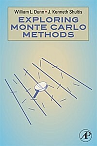 Exploring Monte Carlo Methods (Paperback)