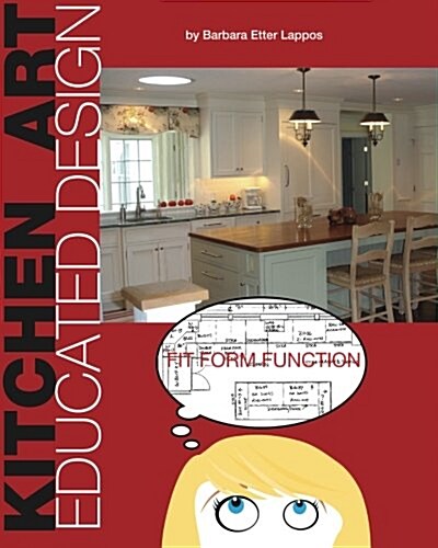Kitchen Art: Educated Design (Paperback)