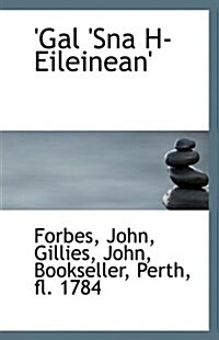 Gal Sna H-Eileinean (Paperback)