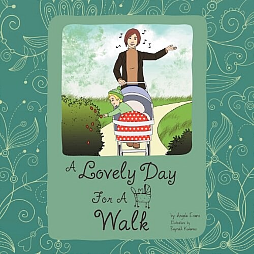 A Lovely Day for a Walk (Paperback)