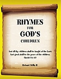 Rhymes for Gods Children (Paperback)