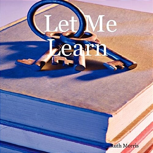 Let Me Learn (Paperback)