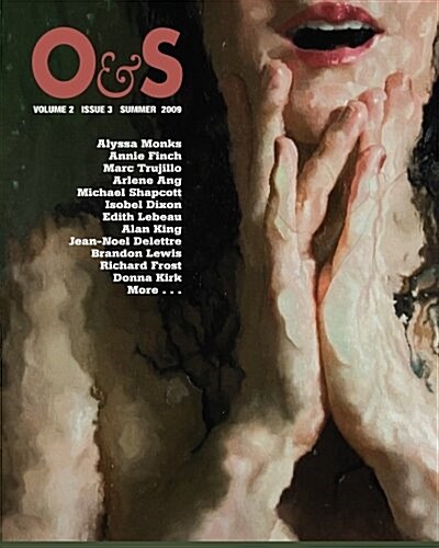 O&s (Summer 2009): Poets and Artists (Paperback)