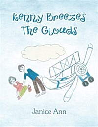 Kenny Breezes the Clouds (Paperback)