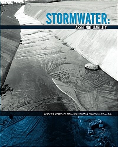 Stormwater: Asset Not Liability (Paperback)