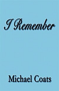 I Remember (Paperback)