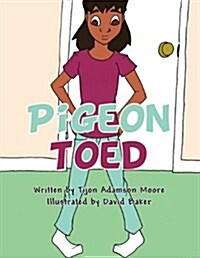 Pigeon Toed (Paperback)