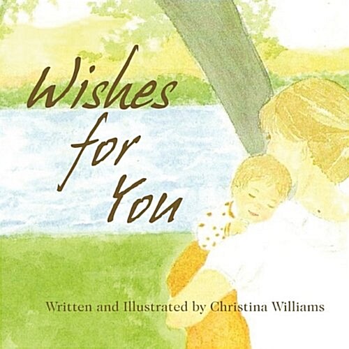 Wishes for You (Paperback)