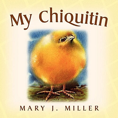My Chiquitin (Paperback)