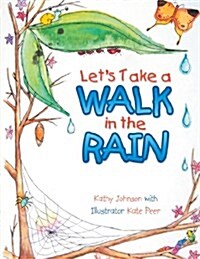 Lets Take a Walk in the Rain (Paperback)