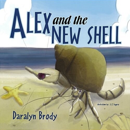 Alex and the New Shell (Paperback)